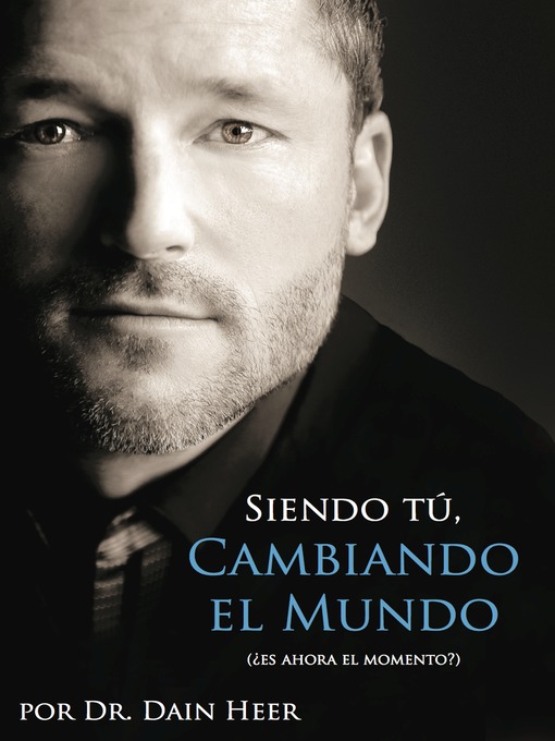 Cover image for Siendo Tu Cambiando El Mundo